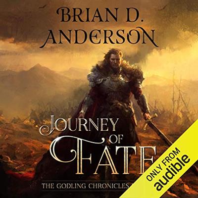 Journey of Fate The Godling Chronicles, Book 7 [Audiobook]