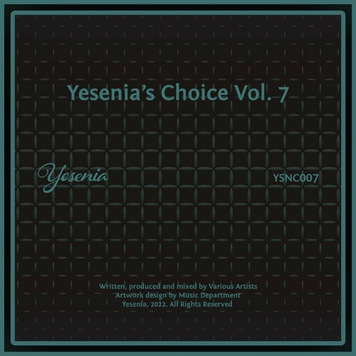 VA - Yesenia's Choice Vol. 7 (2022) (MP3)