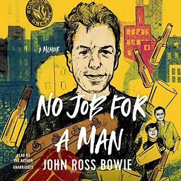 No Job for a Man A Memoir [Audiobook]