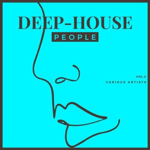 VA - Deep-House People, Vol. 3 (2022) (MP3)