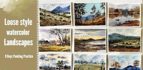 Loose-Style Watercolor Landscapes – 9 Days Painting Practice