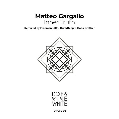 VA - Matteo Gargallo - Inner Truth (Remixed) (2022) (MP3)