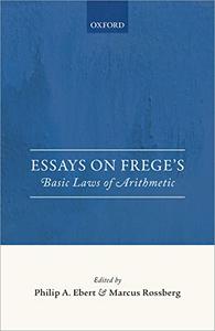 Essays on Frege's Foundations of Arithmetic 