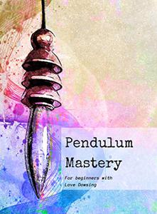 Pendulum Mastery
