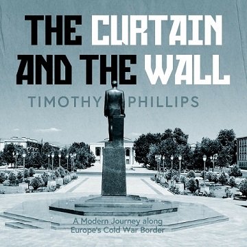 The Curtain and the Wall [Audiobook]