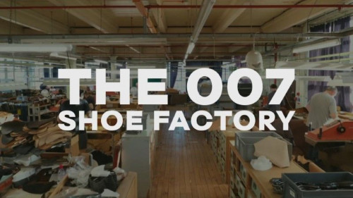 BBC We Are England - The 007 Shoe Factory (2022)