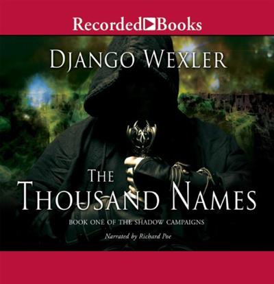 The Thousand Names Shadow Campaigns, Book 1 [Audiobook]