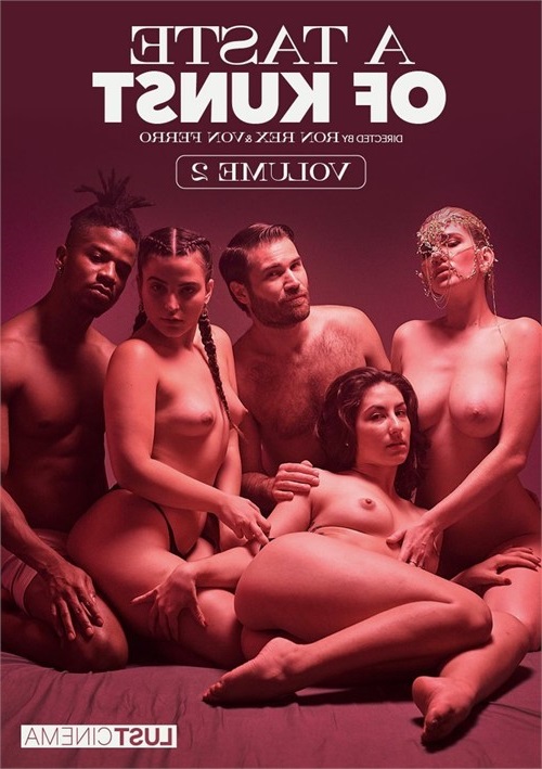 Taste of Kunst (Ron Rex Von Ferro, Lust Cinema) [2022 г., Couples, Feature, Group Sex, Orgy, WEB-DL] (Split Scenes) (Skye Blue, Ariana Van X, Tula Vida)