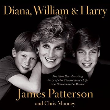 Diana, William, and Harry [Audiobook]