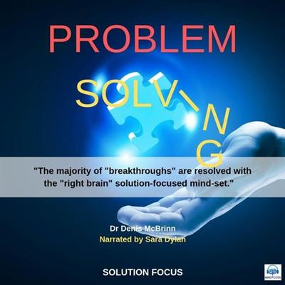 Problem Solving Solution Focus