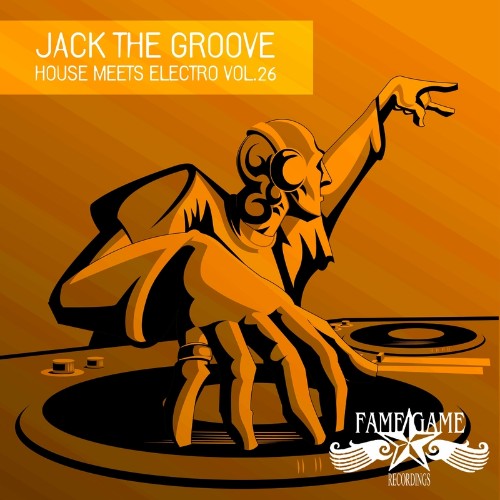 VA - Jack the Groove - House Meets Electro, Vol. 26 (2022) (MP3)