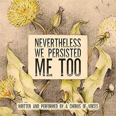 Nevertheless We Persisted Me Too (Audiobook)