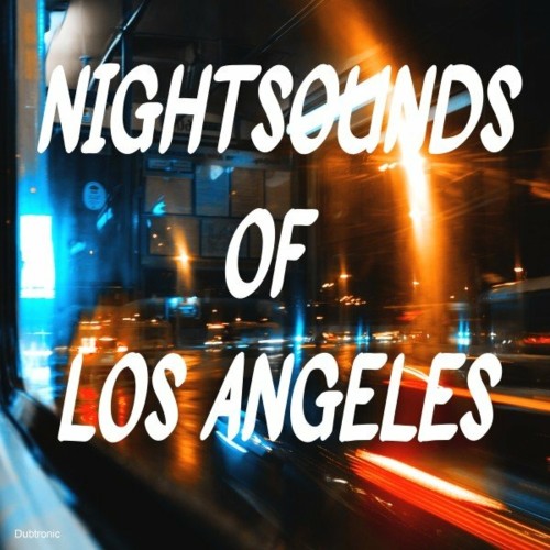 VA - Nightsounds of Los Angeles (2022) (MP3)