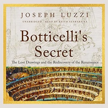 Botticelli's Secret The Lost Drawings and the Discovery of the Renaissance [Audiobook]