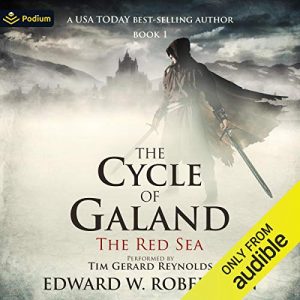 The Red Sea The Cycle of Galand, Book 1 [Audiobook]