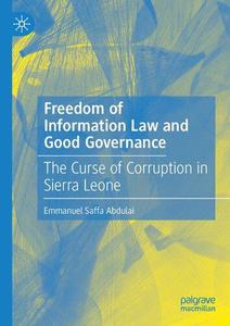 Freedom of Information Law and Good Governance The Curse of Corruption in Sierra Leone