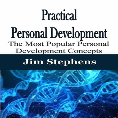Practical Personal Development The Most Popular Personal Development Concepts