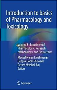 Introduction to Basics of Pharmacology and Toxicology Volume 3