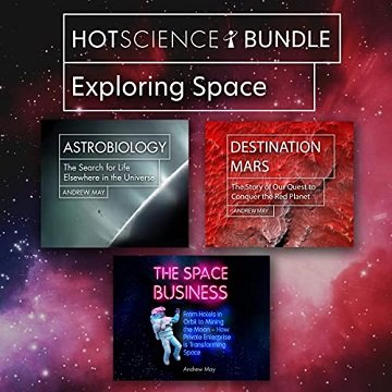 Hot Science Bundle Exploring Space [Audiobook]