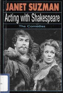 Acting With Shakespeare The Comedies