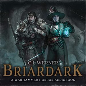 Briardark Warhammer Horror [Audiobook]