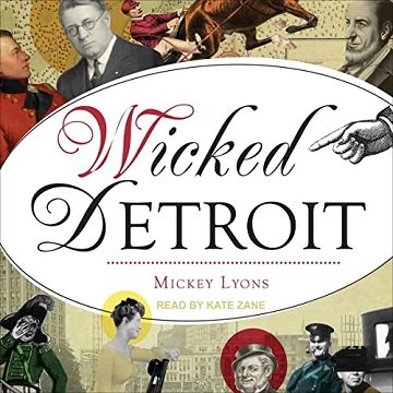 Wicked Detroit by Mickey Lyons [Audiobook]