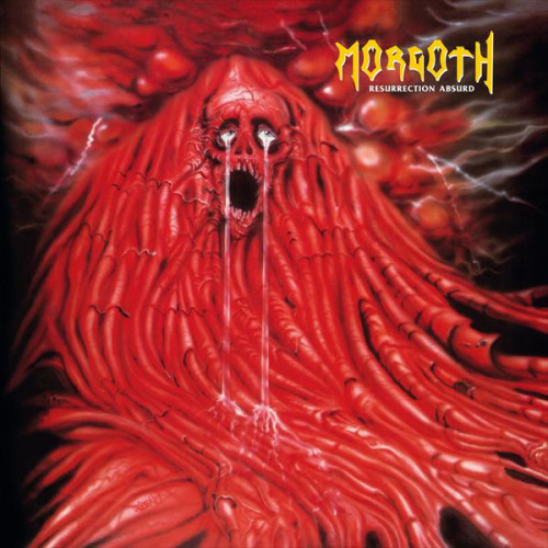 Morgoth - Eternal Fall & Resurrection Absurd (1991) (LOSSLESS)
