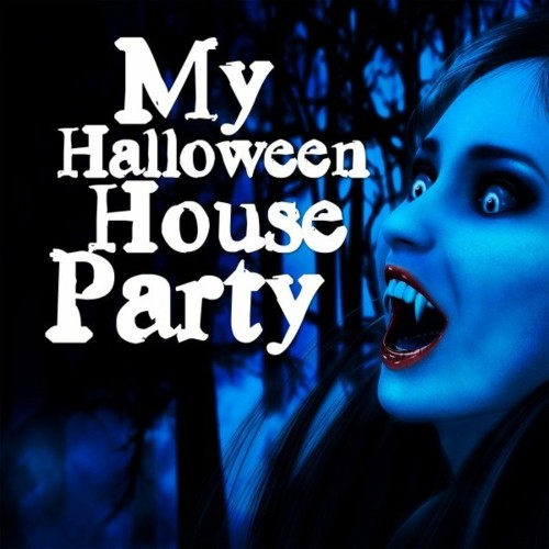 VA - My Halloween House Party (2022) (MP3)
