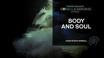 Wolf Marshall's Song Lesson Body and  Soul