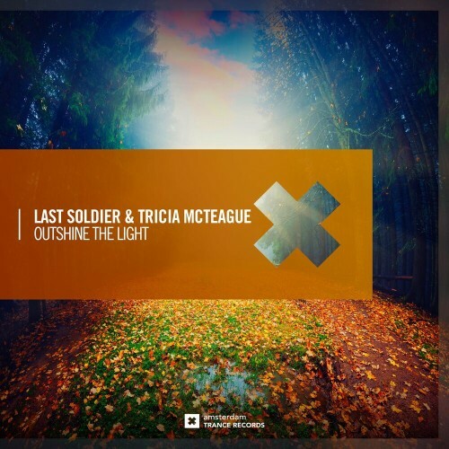 VA - Last Soldier & Tricia McTeague - Outshine The Light (2022) (MP3)