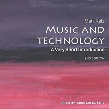 Music and Technology (2nd Edition) A Very Short Introduction [Audiobook]