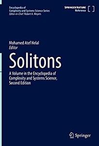 Solitons A Volume in the Encyclopedia of Complexity and Systems Science, 2nd Edition