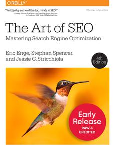 The Art of SEO, 4th Edition (Fifth Release)