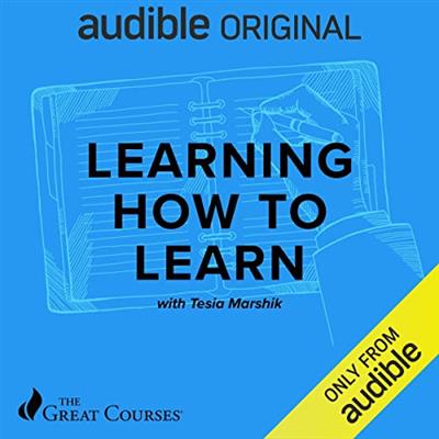 Learning How to Learn [TTC Audio]