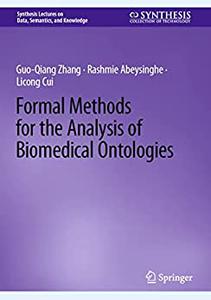 Formal Methods for the Analysis of Biomedical Ontologies
