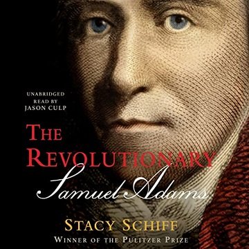 The Revolutionary Samuel Adams [Audiobook]
