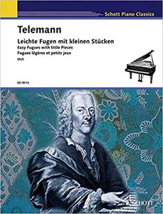 Telemann Easy Fugues with Little Pieces, TWV 3021-26 (Schott Piano Classics)