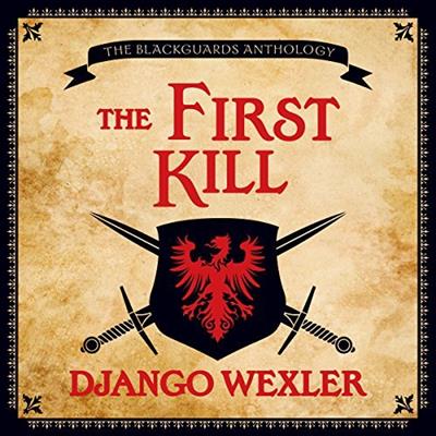 The First Kill Shadow Campaigns [Audiobook]