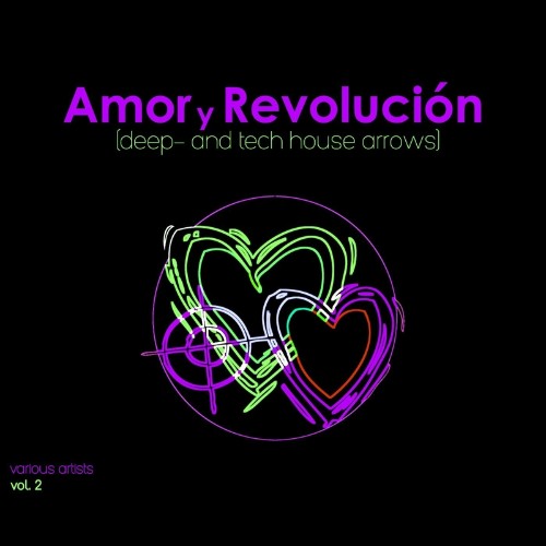 VA - Amor Y Revoluciòn (Deep- & Tech House Arrows), Vol. 2 (2022) (MP3)