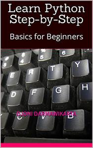 Learn Python Step-by-Step Basics for Beginners