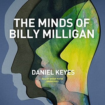 The Minds of Billy Milligan [Audiobook]