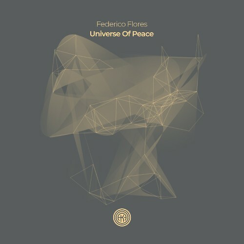 VA - Federico Flores - Universe Of Peace (2022) (MP3)