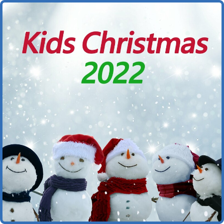 Various Artists - Kids Christmas 2022 (2022)