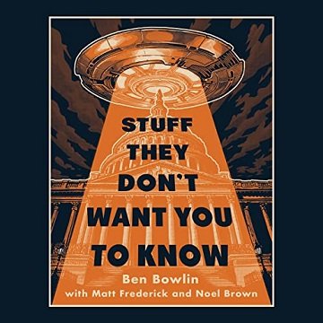 Stuff They Don't Want You to Know [Audiobook]