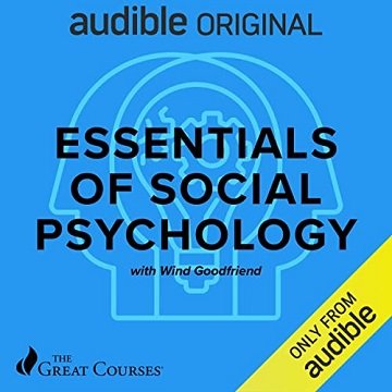 Essentials of Social Psychology [Audiobook]