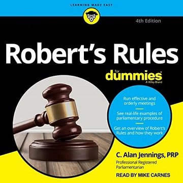 Robert's Rules for Dummies, 4th Edition [Audiobook]