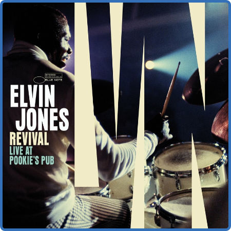 Elvin Jones - Revival  Live at Pookie's Pub (2022)