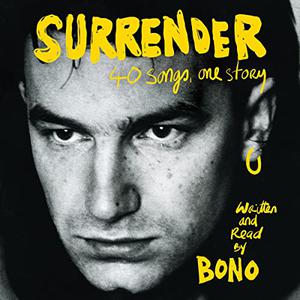 Surrender 40 Songs, One Story [Audiobook]