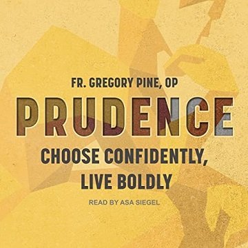 Prudence Choose Confidently, Live Boldly [Audiobook]
