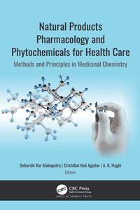 Natural Products Pharmacology and Phytochemicals for Health Care  Methods and Principles in Medicinal Chemistry